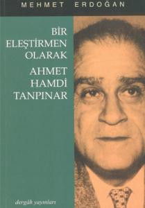 Ahmet Hamdi Tanpınar As A Critic